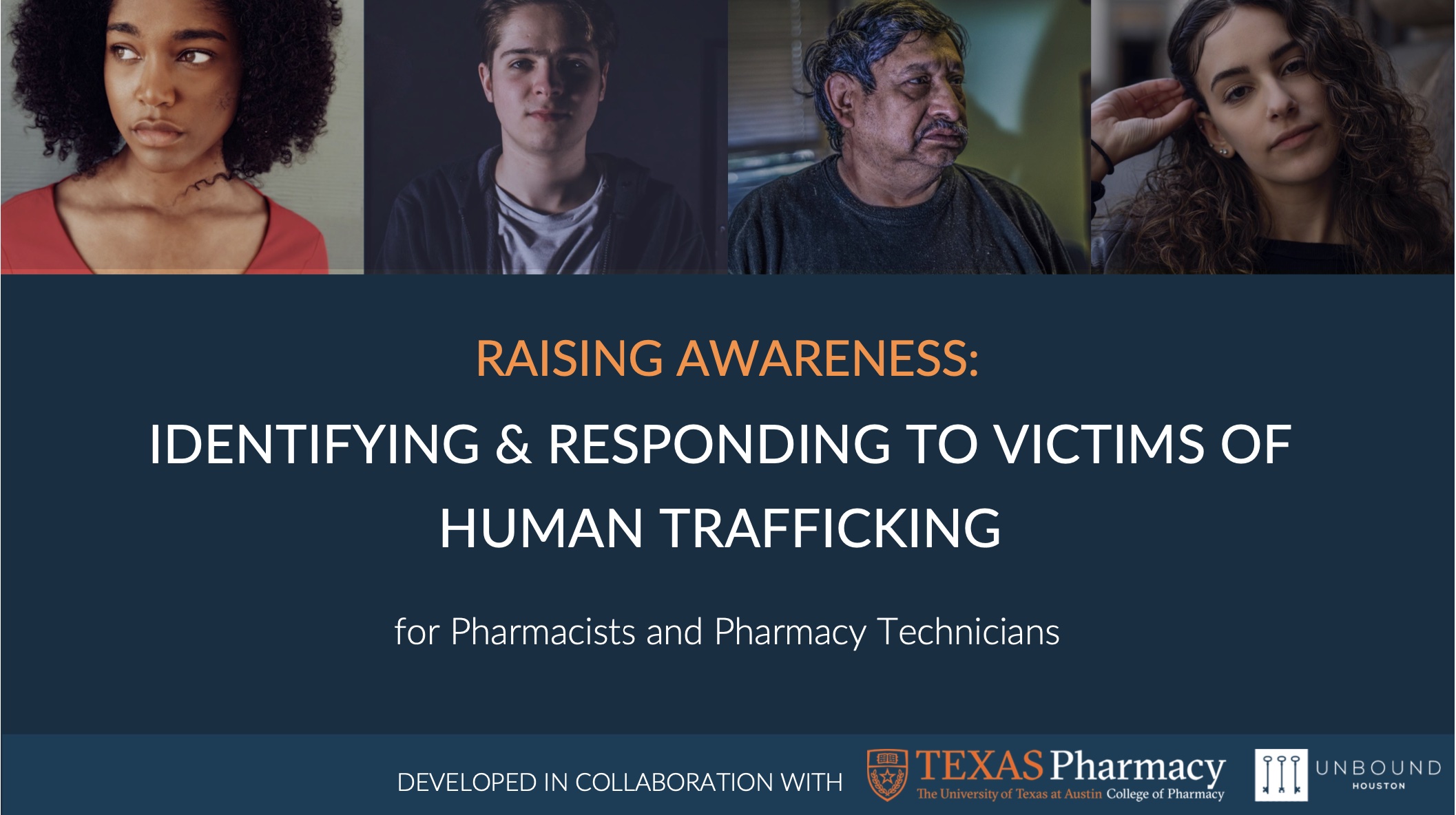 Identifying and Responding to Victims of Human Trafficking for Pharmacists  & Pharmacy Technicians - University of Texas at Austin College of Pharmacy